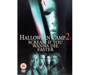 Halloween Camp 2 - Scream If You Wanna Die Faster [DVD] [Reino Unido]
