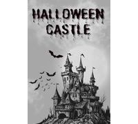 Halloween Castle: Spooky Grid Journal For Teens & Horror Fans | Haunted Castle Graph Notebook For Creepy Notes, Sketches & School Tasks