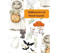Halloween Cat Word Search Book: Spooky & Fun Word Puzzles Featuring Black Cats, Witches, Pumpkins, and More!
