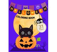 Halloween Cats Coloring Book: Spooky, Cute & Fun Halloween Cat Designs for Kids and Adults to Color