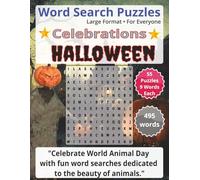Halloween - Celebrations - Word Searches for Everyone: A themed word search puzzle book series created for celebrating Special Moments and Events throughout the Year!