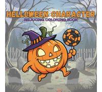 Halloween Characters Coloring Book: Spooky and Fun Illustrations for All Ages