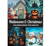 Halloween & Christmas Coloring Book For Adults: Large Print Halloween and Christmas Coloring Book for Adults & Seniors - Simple and Relaxing Festive Designs