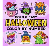 Halloween Color by Number: Bold and Easy Coloring Book for Adults and Kids, Easy and Simple Spooky Cute Designs for fun and relaxation