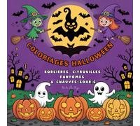 Halloween Coloriage pour Adultes- Livre de Coloriage avec Sorcières, Fantômes, Citrouilles, Chauves-souris et Décors Effrayants: 50 illustrations ... | Anti-stress et détente pour adultes