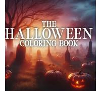 Halloween Coloring: A relaxing but spooky coloring book (Relaxing & Cozy Scenes for Mindful and Stress-Free Coloring)