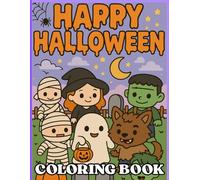 Halloween Coloring Book (24 Images): Cute ghosts, friendly monsters, and pumpkin fun for kids!