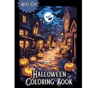 Halloween Coloring Book: 45 Scary, Creepy, and Cute Designs with Full-Backgrounds for Teens and Adults