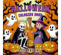 Halloween Coloring Book Bold and Easy.: 50 Spooky and Funny Designs for Kids Ages 4-8. Perfect Creative Activity for Spooky Season.