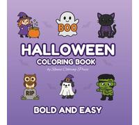 Halloween Coloring Book: Bold and Easy Designs for Adults and Kids