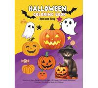 Halloween Coloring Book Bold and Easy: Sweet and Scary Designs for Kids Ages 4-8 | Large Print Simple Halloween Pictures | Fun Activity Book for Children