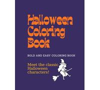 Halloween Coloring Book: Bold & Easy Designs with Activity Pages like mazes and spot-the-difference puzzles, Perfect gift for Halloween for your family & friends.