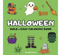 Halloween Coloring Book: Bold & Easy for Adults and Kids Featuring Adorable Creepy Creatures