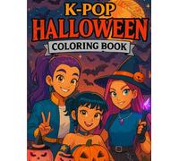 Halloween Coloring Book: Demon Hunter Style Color Pages a Fun, Relaxing Adventure Full of Magic, Music, and Spooky Style for Kids and Teens