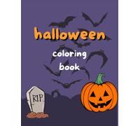 Halloween Coloring Book: Easy Halloween Coloring Fun for Kids Ages 3-6