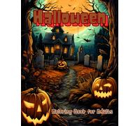 Halloween Coloring Book for Adults: 51 Intricate Designs of Halloween Coloring Pages Large Print For Relax