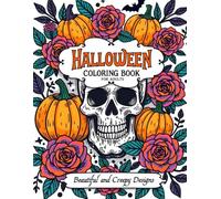 Halloween Coloring Book for Adults - Beautiful and Creepy Designs: 53 Fun and Creepy Designs to Color and Relax