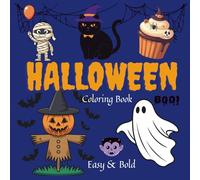Halloween Coloring Book for Adults & Teens and Kids Featuring: Sweet, Therapy, Spookyand Cozy Hygge Moments for Relaxation in Halloween Time