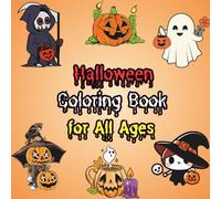 Halloween Coloring Book for All Ages: A Square Halloween-Themed Coloring Book Featuring 40 Pages of Pumpkins, Ghosts, Witches, and Fun Spooky Scenes for Everyone