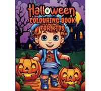 Halloween Coloring Book for Kids: 100 Pages of Fun and Spooky Halloween Illustrations for Creative Kids | 8.5 x 11 inches | Ideal Halloween Activity Book for Boys and Girls