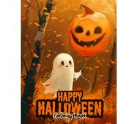 Halloween Coloring Book for Kids: 30+ Cute, Spooky, and Fun Illustrations - Great for Ages 4-12 | Easy and Enjoyable Halloween Coloring!: A Fun and Creative Way to Celebrate Halloween!