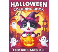 Halloween Coloring Book For Kids: 54 Fun and Easy Halloween-Themed Designs Featuring Pumpkins, Ghosts, Cats, Bats, Haunted Houses and More