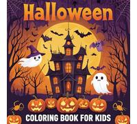 Halloween Coloring Book For Kids: Aged 4+: A Big Halloween Themed coloring book Of 50 Coloring pages (Colouring Books By Abubakar Gour)