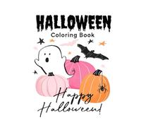 Halloween Coloring Book for Kids Ages 2-8 Fun and Easy Halloween Activity Book Cute Spooky Coloring Pages for Boys and Girls