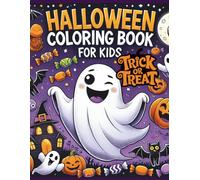 Halloween Coloring Book for Kids: Ages 2-8, Fun and Easy Halloween Coloring Pages for Boys and Girls, Perfect Gift Idea for Kids 2-8 (Pumpkins, Witches, Vampires and More)