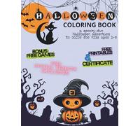 "Halloween Coloring Book" for kids ages 3-6: "A spooky-fun Halloween coloring adventure for kids ages 3-6 - includes 50 easy designs, fun drawing ... games, and extra coloring sheets!"