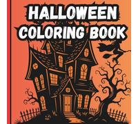 Halloween Coloring Book For Kids Ages 3-8: Easy & Cute Spooky Monsters, Pumpkins, and Witches! The Best Toddler & Preschool Fall Activity Book Gift.