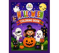 Halloween Coloring Book for Kids Ages 3+ years: Cute and Spooky Fun with Coloring Pages and some activities for Preschoolers (Joy Doodles Holiday Adventures)