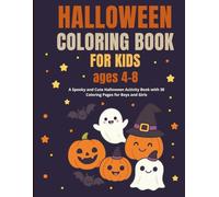 Halloween Coloring Book for Kids Ages 4-8: 30 Spooky and Cute Pages to Color
