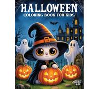 Halloween Coloring Book For Kids Ages 4-8: 50 Big, Easy and Cute Design with Halloween Coloring Pages Including Pumpkins, Cute Witches, ...... (Perfect Halloween Gifts Ideas For Kids)