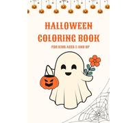 Halloween Coloring Book for Kids Ages 5+: Cute Pumpkins, Ghosts & Witches: Halloween Coloring Book for Kids Ages 5+ | Pumpkin, Witch, Ghost, Bat | Spooky and Fun Coloring Pages
