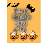 Halloween Coloring Book for Kids Alphabet