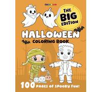 Halloween Coloring Book for Kids - Big Edition: Halloween Coloring Pages with 100 Fun and Easy Designs of Spooky Pumpkins, Friendly Ghosts, Silly ... More, by Colorino (Colorino Coloring Book)