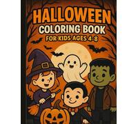 Halloween Coloring Book for Kids: Fun Halloween Activity Book for Boys and Girls