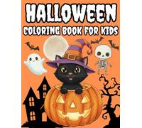 Halloween Coloring Book for Kids: Halloween Activity and Coloring Book for Kids Ages 4-8 - Fun and Easy Pages to Color, Great for Gifts and Family Time