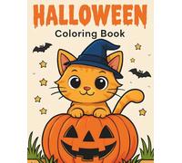 Halloween Coloring Book for Kids - Spooktacular Fun for Boys & Girls! Ages 2- 12