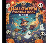 Halloween Coloring Book for kids: Spooky, Fun, and Easy Coloring Pages for Little Artists