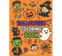Halloween Coloring Book: Fun and Spooky for Kids with Vampires, Witches, Ghosts, Zombies, Pumpkins and More! (HERAN Seasonal Books)