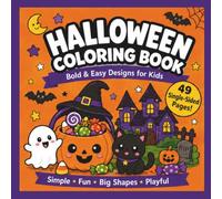 Halloween Coloring Book: Mini Bold and Easy Designs for Kids Ages 3 to 6