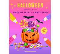Halloween Coloring Book: Trick or Treat - Happy Haunting