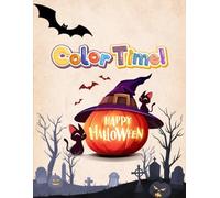 Halloween Coloring Fun: Spooky & Fun Halloween Designs for Kids: 50 Pages of Ghosts, Pumpkins, Witches & Monsters - Perfect for Ages 4-10