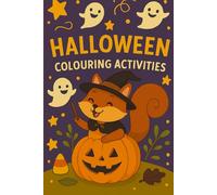 Halloween Colouring Activities (Seasonal Themed Children's Colouring books)