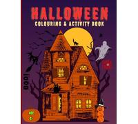 Halloween colouring and Activity book for kids: Fun and Easy Spooky-but-Cute Colouring Pages with Pumpkins, Ghosts, Witches, Bats, and More!