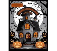 Halloween Colouring Book: A collection of Coloring Pages with Cute Spooktacular Pages To Color with Witches Ghosts and more