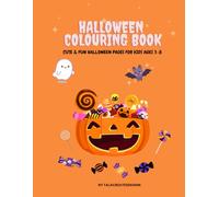 Halloween Colouring Book: Cute & Fun Halloween Pages for Kids Ages 3-8 (Colouring & Activity Books)