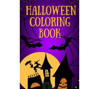 Halloween Colouring Book for Kids: Fun and Spooky Designs with Pumpkins, Ghosts, Witches and More: Cute and Easy Halloween Designs for Hours of Trick-or-Treat Fun